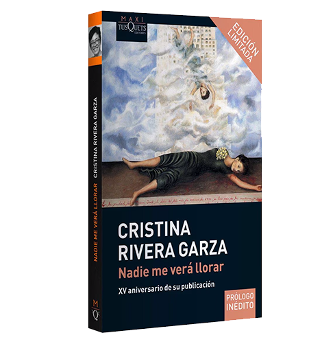Nadie me verá llorar, libro de Cristina Rivera Garza