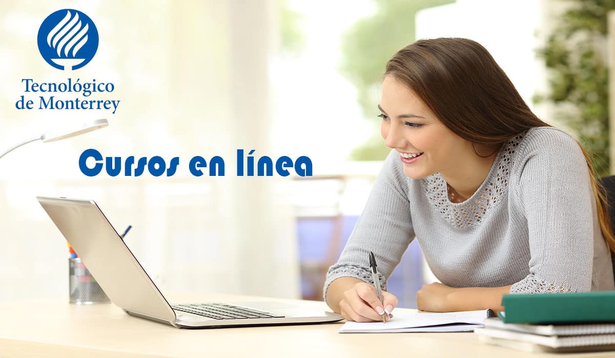 Checa los cursos online que el Tec de Monterrey ofrecerá para este 2021
