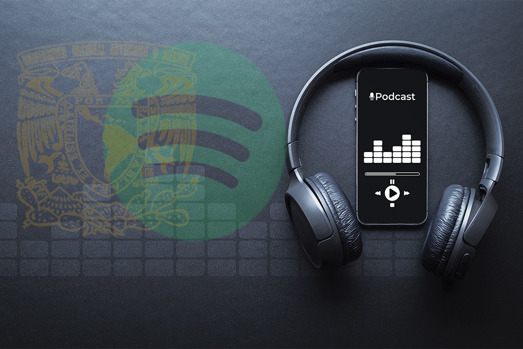 ¿Cómo hacer tu propio podcast? Curso de la UNAM y Spotify