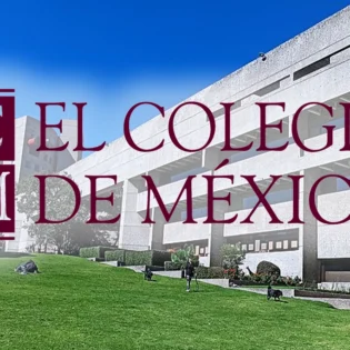 ¿Qué licenciaturas ofrece el Colegio de México y cuánto cuesta estudiar ahí?