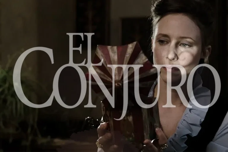Cuál es el orden de las películas del universo de El Conjuro