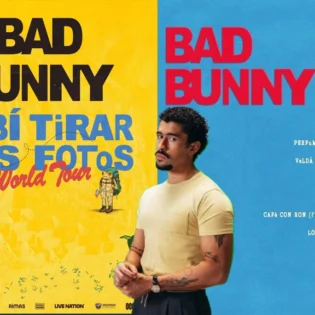 Habrá DeBÍ TiRAR MáS FOToS World Tour: Descubre el significado de las letras del álbum de Bad Bunny