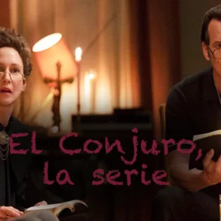 ¿El Conjuro en HBO MAX? Sobre qué va la serie que continuará la saga de terror más popular