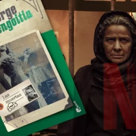 ‘Las Muertas’: Libro vs Serie, ¿cuáles son las diferencias clave de la historia de Ibargüengoitia?