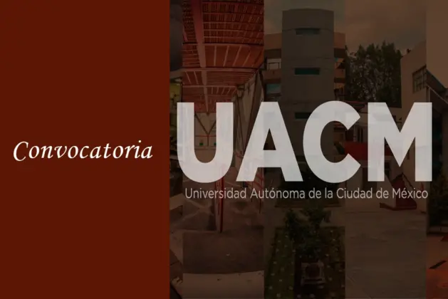 UACM Abre convocatoria_sin examen de admision